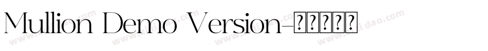 Mullion Demo Version字体转换